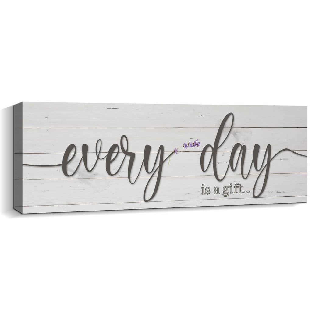 Every Day is a Gift Wall Sign